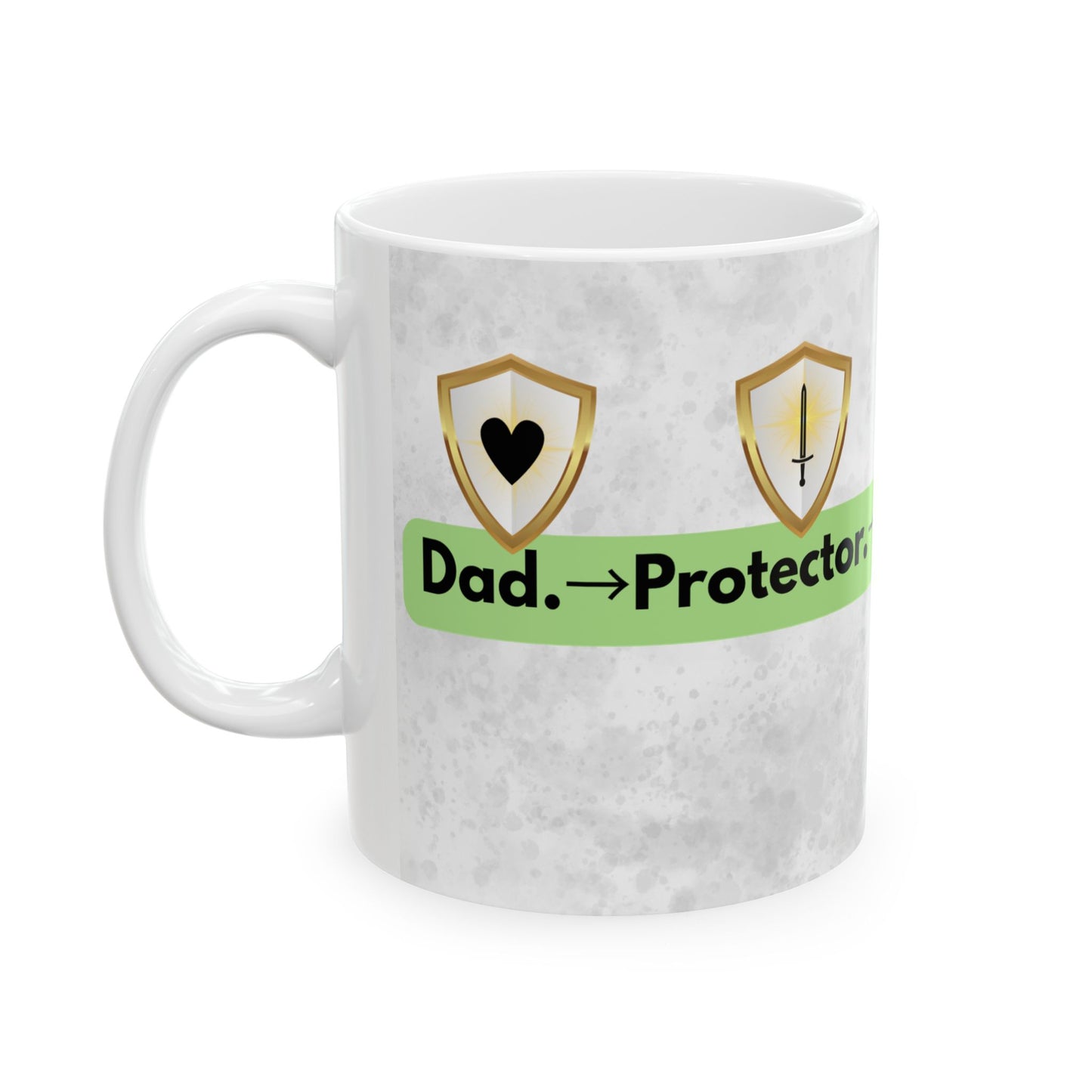 Golden Glory-Empowering Dad Ceramic Mug | Protector Provider Design,