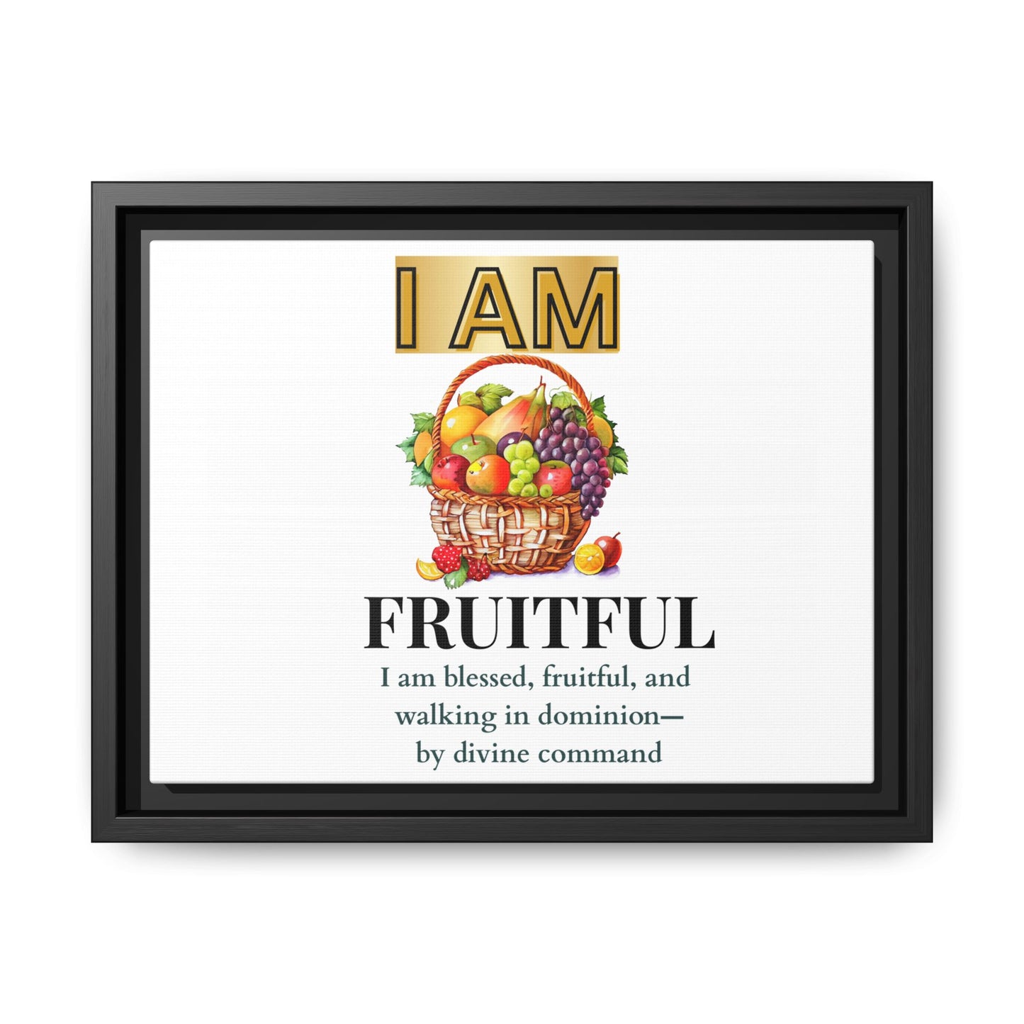 Inspirational Wall Art, I Am Fruitful Quote, Positive Affirmation