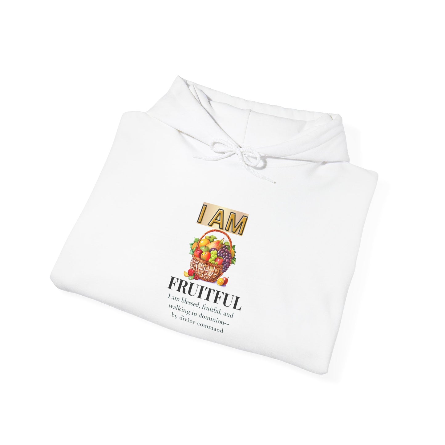 I AM FRUITFUL Unisex Hoodie – Kingdom Identity Edition