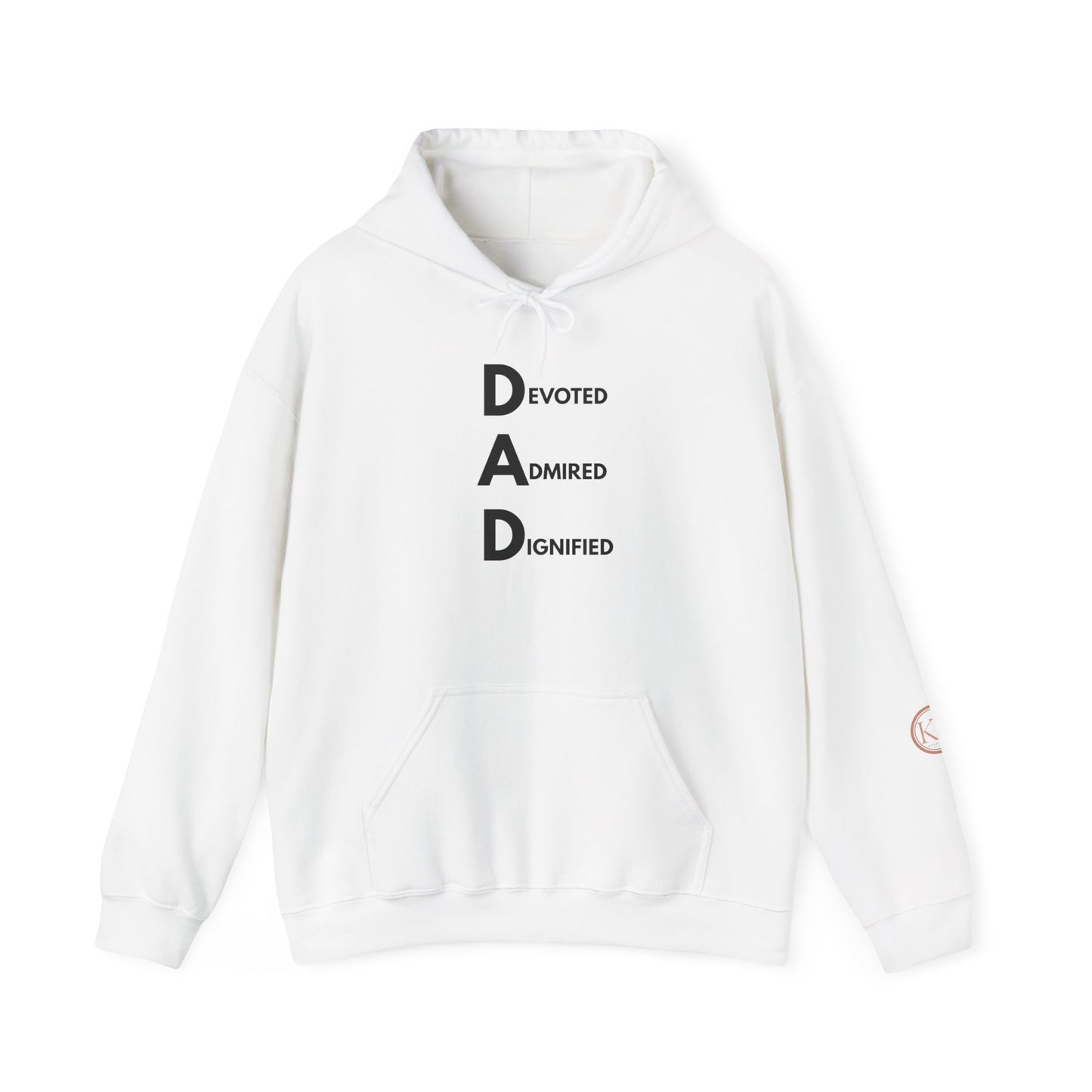 Dad Hooded Sweatshirt - Devoted. Admired. Dignified.