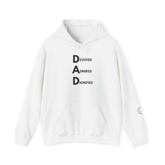 Dad Hooded Sweatshirt - Devoted. Admired. Dignified.