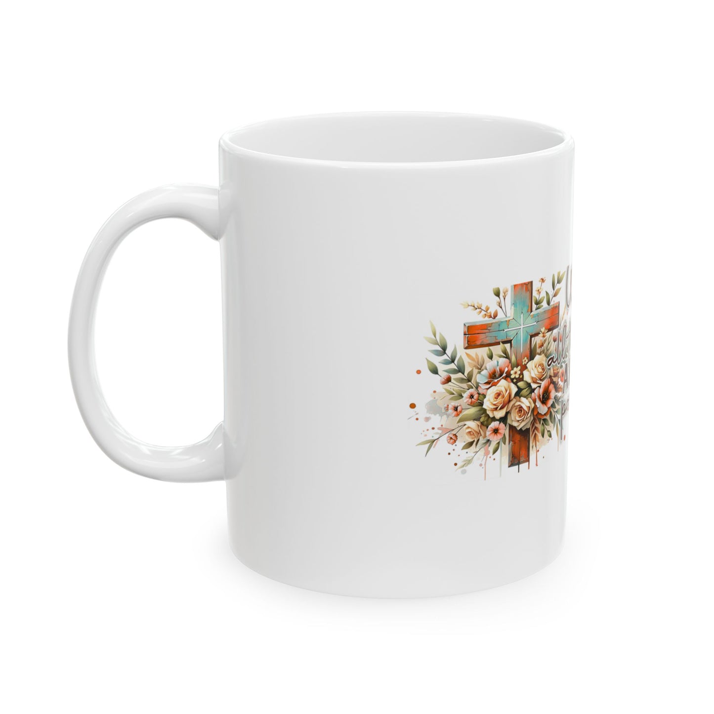 With God All Things Are Possible Mug – Faith Over Everything
